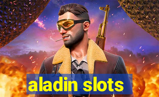 aladin slots